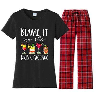 Cruise Gifts Blame It On The Drink Package Women's Flannel Pajama Set