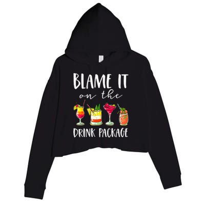 Cruise Gifts Blame It On The Drink Package Crop Fleece Hoodie