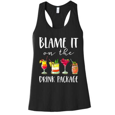 Cruise Gifts Blame It On The Drink Package Women's Racerback Tank