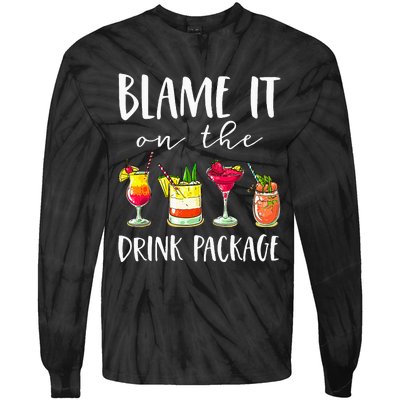 Cruise Gifts Blame It On The Drink Package Tie-Dye Long Sleeve Shirt