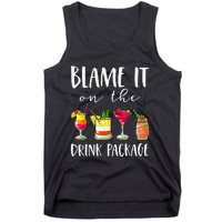 Cruise Gifts Blame It On The Drink Package Tank Top