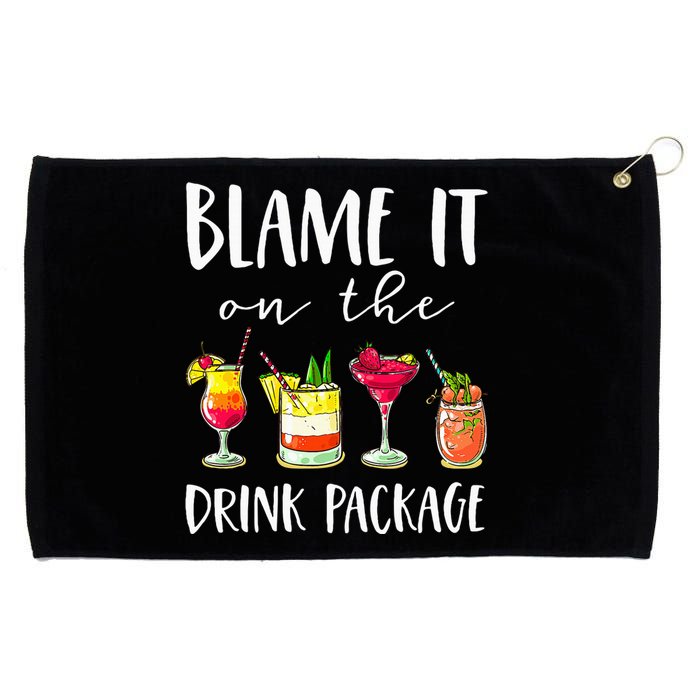 Cruise Gifts Blame It On The Drink Package Grommeted Golf Towel