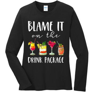 Cruise Gifts Blame It On The Drink Package Ladies Long Sleeve Shirt