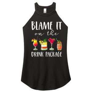 Cruise Gifts Blame It On The Drink Package Women's Perfect Tri Rocker Tank