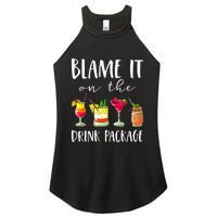 Cruise Gifts Blame It On The Drink Package Women's Perfect Tri Rocker Tank