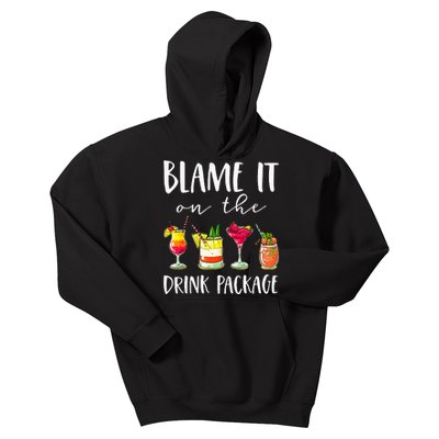 Cruise Gifts Blame It On The Drink Package Kids Hoodie