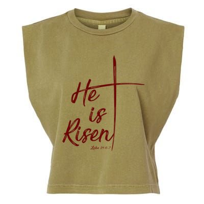 Christian Gift Bible Verse Inspirational Gift He Is Risen Cool Gift Garment-Dyed Women's Muscle Tee