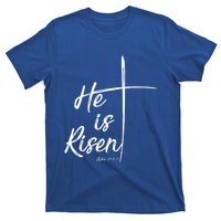 Christian Gift Bible Verse Inspirational Gift He Is Risen Cool Gift T-Shirt