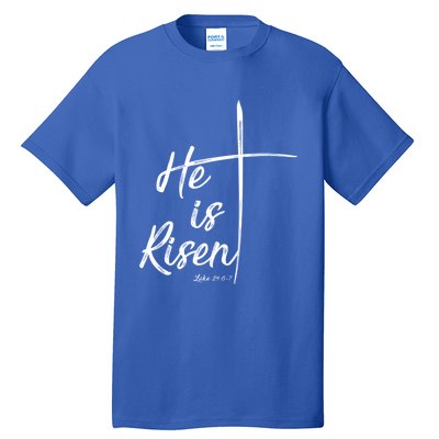 Christian Gift Bible Verse Inspirational Gift He Is Risen Cool Gift Tall T-Shirt