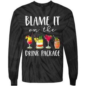 Cruise Gifts Blame It On The Drink Package Tie-Dye Long Sleeve Shirt