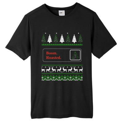 Cute Gift Boom Roasted Funny Office Party Ugly Christmas Tall Fusion ChromaSoft Performance T-Shirt