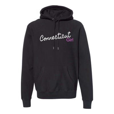 Connecticut Girl Premium Hoodie