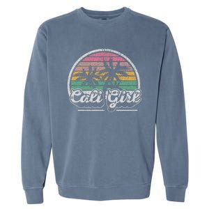 Cali Girl California Retro California Palm Trees Summer Garment-Dyed Sweatshirt