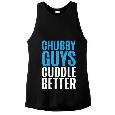 Chubby Guys Cuddle Better Funny Fat Ladies PosiCharge Tri-Blend Wicking Tank