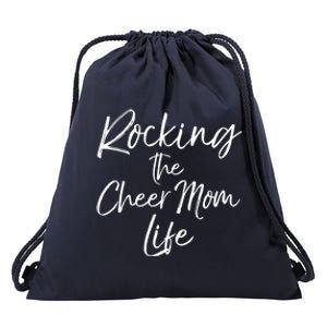 Cheerleading Gift Cheerleader Mom Rocking The Cheer Mom Life Gift Drawstring Bag