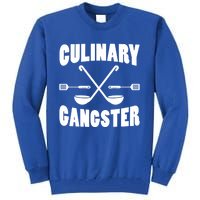 Culinary Gangster Cooking Best Cooking Chef Mom Dad Cute Gift Tall Sweatshirt