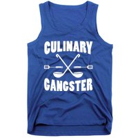 Culinary Gangster Cooking Best Cooking Chef Mom Dad Cute Gift Tank Top