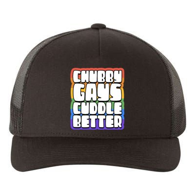 Chubby Gays Cuddle Better Funny Proud Gay Bear Husky Cute Yupoong Adult 5-Panel Trucker Hat