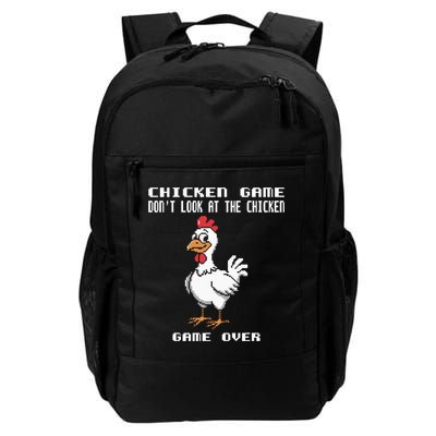 Chicken Game Chicken Funny Chicken Game Over  Daily Commute Backpack
