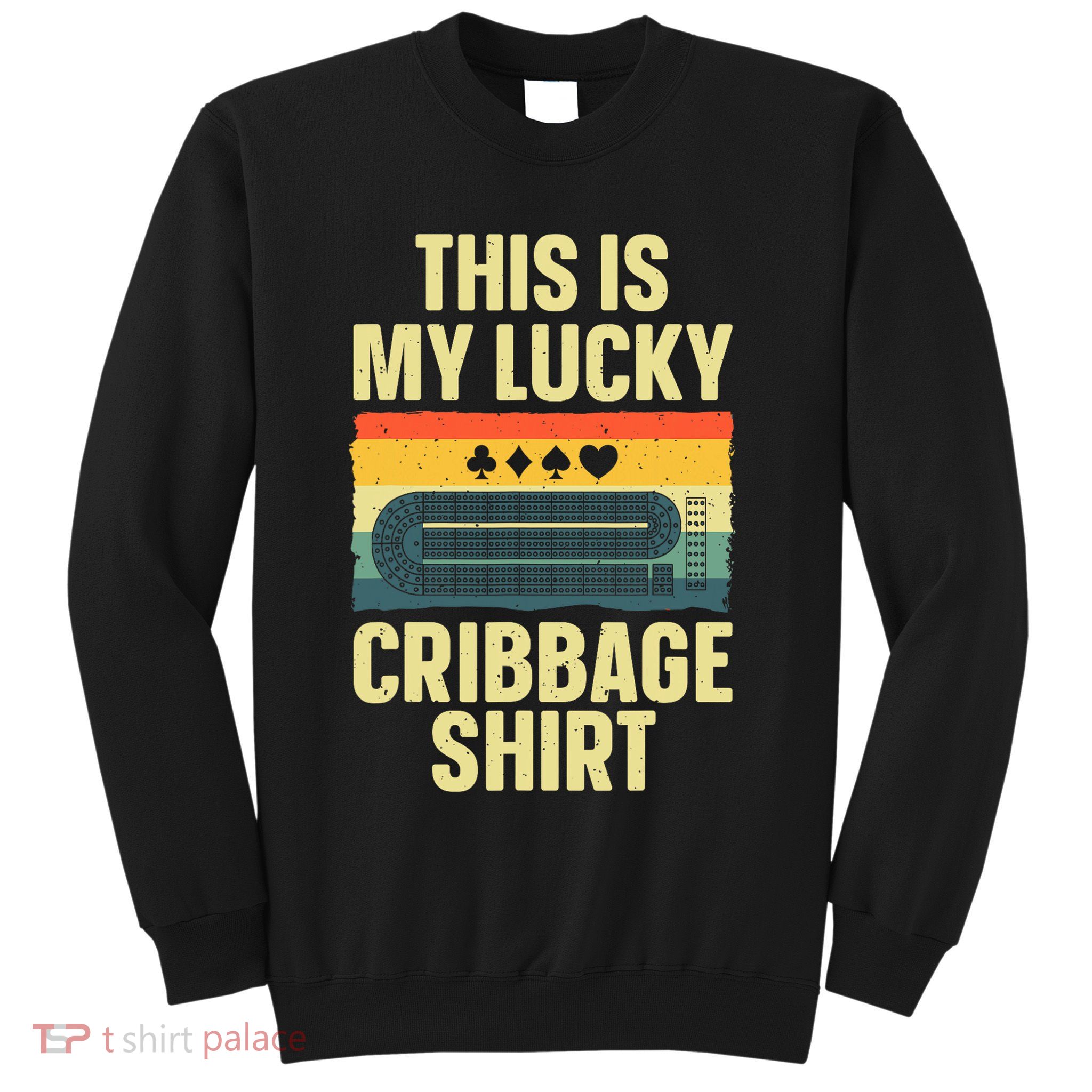 Cribbage Gift Cribbage Board Accessories Sweatshirt