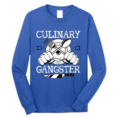 Culinary Gangster Culinary Chefs Sous Chefs Cooking Lovers Gift Long Sleeve Shirt