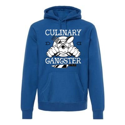 Culinary Gangster Culinary Chefs Sous Chefs Cooking Lovers Gift Premium Hoodie