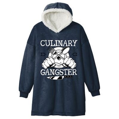 Culinary Gangster Culinary Chefs Sous Chefs Cooking Lovers Gift Hooded Wearable Blanket