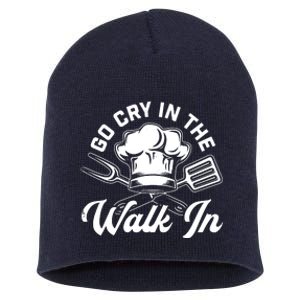 Chef Go Cry In The Walk In Funny Men Women Cook Cooking Hat Short Acrylic Beanie