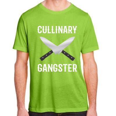 Culinary Gangster Culinary Expert Meaningful Gift Adult ChromaSoft Performance T-Shirt