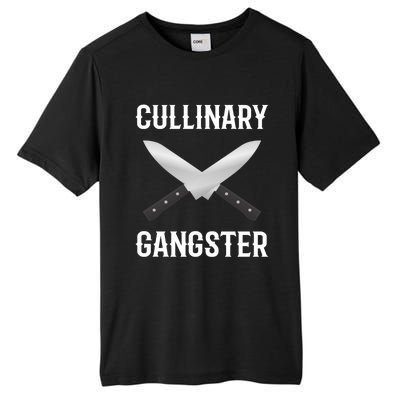 Culinary Gangster Culinary Expert Meaningful Gift Tall Fusion ChromaSoft Performance T-Shirt