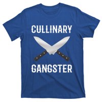 Culinary Gangster Culinary Expert Meaningful Gift T-Shirt