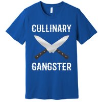 Culinary Gangster Culinary Expert Meaningful Gift Premium T-Shirt