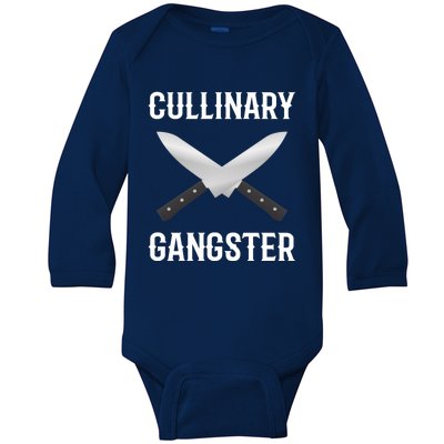 Culinary Gangster Culinary Expert Meaningful Gift Baby Long Sleeve Bodysuit