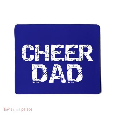 Cheerleading Gift Cheerleader Father Idea Cheer Dad Meaningful Gift Mousepad