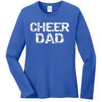 Cheerleading Gift Cheerleader Father Idea Cheer Dad Meaningful Gift Ladies Long Sleeve Shirt