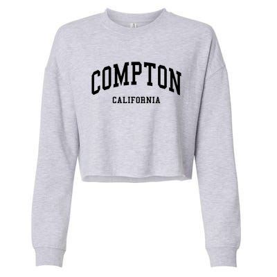 Compton Gift California Gift Classic Cool Gift Cropped Pullover Crew