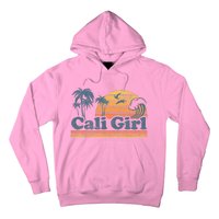 Cali Girl California Beach Summer Vacation Vintage 70s Retro Hoodie