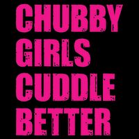 Chubby Girls Cuddle Better Tall Long Sleeve T-Shirt
