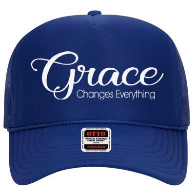 Christian Grace Changes Everything Christianity Jesus High Crown Mesh Back Trucker Hat