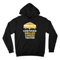 Certified Grilled Cheese Tester Hoodie