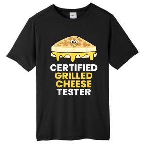 Certified Grilled Cheese Tester Tall Fusion ChromaSoft Performance T-Shirt