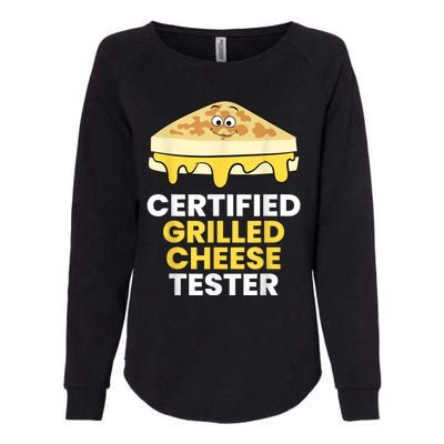 Certified Grilled Cheese Tester Womens California Wash Sweatshirt