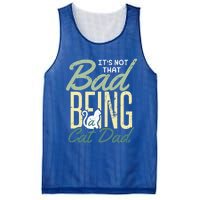 Cat Grandpa Cat Father Its Not That Bad Being A Cat Dad Funny Gift Mesh Reversible Basketball Jersey Tank