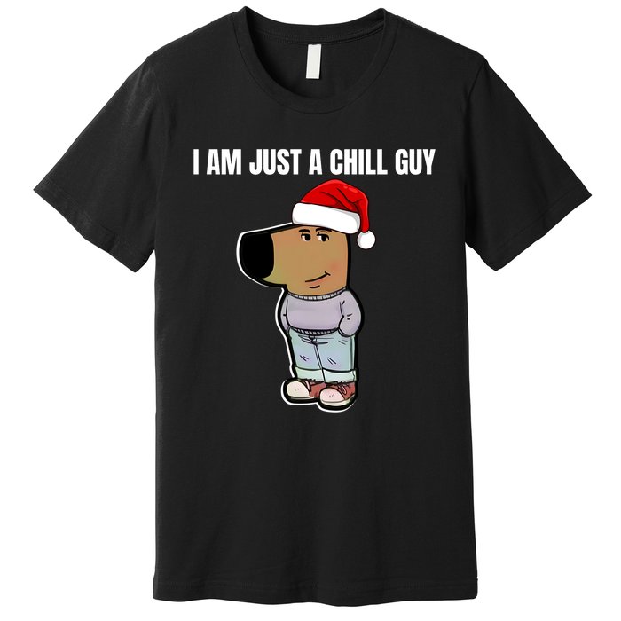 Chill Guy Premium T-Shirt