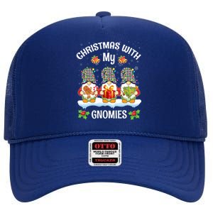 Cute Gnome Christmas Funny Holiday Christmas With My Gnomies Gift High Crown Mesh Back Trucker Hat