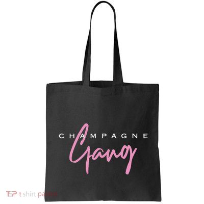 Champagne Gang Bag