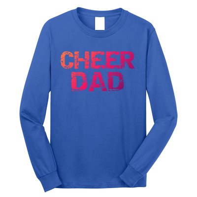 Cheerleading Gift Cheerleader Father Idea Cheer Dad Meaningful Gift Long Sleeve Shirt