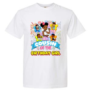 Cousin GracieS Corner Birthday Dolls Cute Party Gift Garment-Dyed Heavyweight T-Shirt