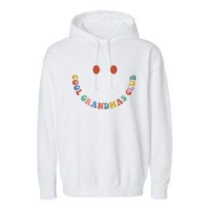 Cool Grandmas Club Funny Gift Cool Grandma Funny Gift Funny Gift Garment-Dyed Fleece Hoodie