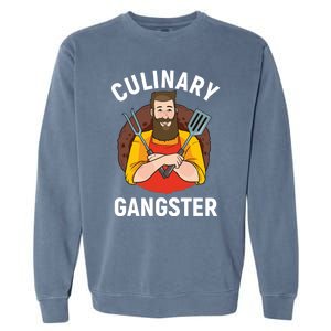 Culinary Gangster Chef Cook Gourmet Cool Gift Garment-Dyed Sweatshirt